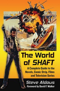 Couverture du livre The World of Shaft - de Steve Aldous