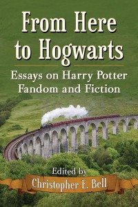 Couverture du livre From Here to Hogwarts - Sous la direction de Christopher E. Bell