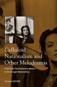 Couverture du livre Celluloid Nationalism and Other Melodramas - de Susan Dever