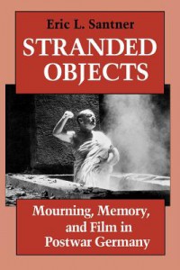 Couverture du livre Stranded Objects - de Eric L. Santner