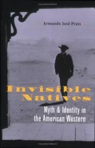 Couverture du livre Invisible Natives - de Armando José Prats