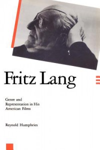 Couverture du livre Fritz Lang - de Reynold Humphries