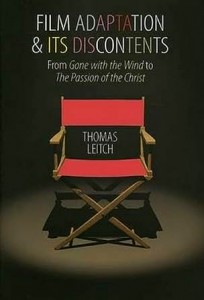 Couverture du livre Film Adaptation and Its Discontents - de Thomas Leitch