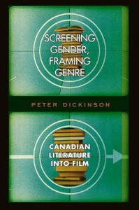 Couverture du livre Screening Gender, Framing Genre - de Peter Dickinson