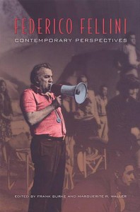 Cover of the book Federico Fellini - Edited by Francis Burke and Marguerite R. Waller