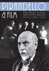 Couverture du livre Pirandello and Film - de Nina da Vinci Nichols et Jana O'Keefe Bazzoni