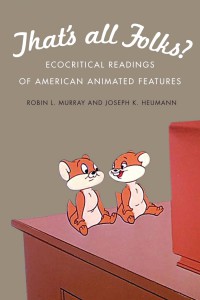 Couverture du livre That's All Folks? - de Robin L. Murray et Joseph K. Heumann