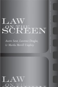 Cover of the book Law on the Screen - Edited by Austin Sarat, Lawrence Douglas and Martha Umphrey