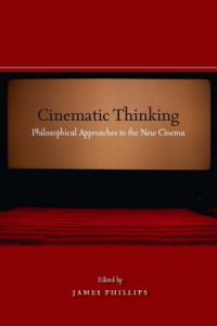 Couverture du livre Cinematic Thinking - Sous la direction de James Phillips