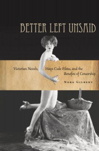 Couverture du livre Better Left Unsaid - de Nora Gilbert