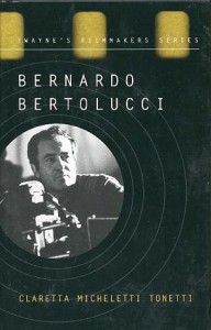 Cover of the book Bernardo Bertoulucci - Edited by Claretta&nbsp;Tonetti