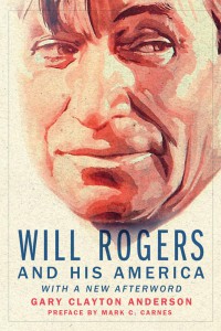 Couverture du livre Will Rogers and His America - de Gary Clayton Anderson