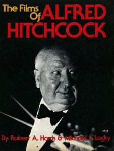 Couverture du livre Films of Alfred Hitchcock - de Robert A. Harris et Michaël S. Lasky