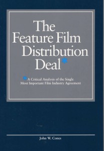 Couverture du livre The Feature Film Distribution Deal - de John W. Cones