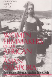 Couverture du livre Women Filmmakers of the African & Asian Diaspora - de Gwendolyn Audrey Foster