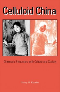 Couverture du livre Celluloid China - de Harry H. Kuoshu