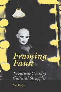 Couverture du livre Framing Faust - de Inez Hedges