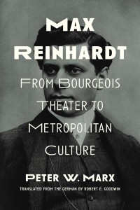 Couverture du livre Max Reinhardt - de Peter W. Marx