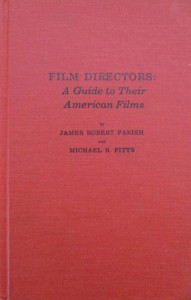 Cover of the book Film Directors - by James&nbsp;Robert&nbsp;Parish and Michael&nbsp;R.&nbsp;Pitts