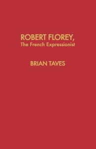 Couverture du livre Robert Florey the French Expressionist - de Brian Taves