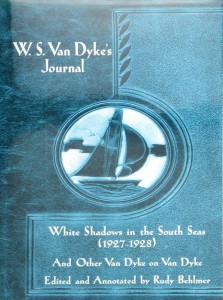 Cover of the book W.S. Van Dyke's Journal - Edited by Rudy&nbsp;Behlmer