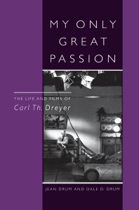 Cover of the book My Only Great Passion - by Jean&nbsp;Drum and Dale&nbsp;D.&nbsp;Drum