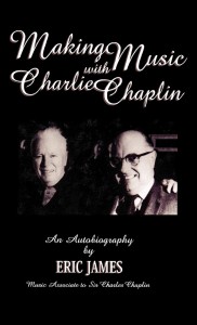 Cover of the book Making Music with Charlie Chaplin - by Eric&nbsp;James