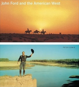 Cover of the book John Ford and the American West - by Peter&nbsp;Cowie
