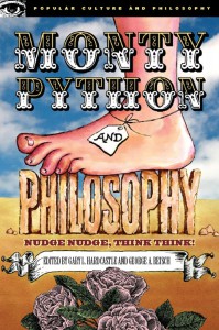 Cover of the book Monty Python and Philosophy - Edited by Gary L. Hardcastle and George A. Reisch