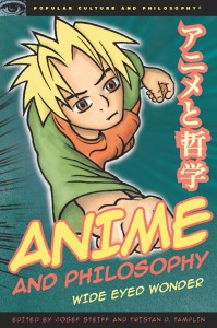 Cover of the book Anime and Philosophy - Edited by Josef Steiff and Tristan D. Tamplin