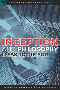 Cover of the book Inception and Philosophy - Edited by Thorsten Botz-Bornstein