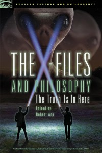 Cover of the book The X-Files and Philosophy - Edited by Robert Arp