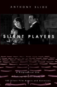 Couverture du livre Silent Players - de Anthony Slide