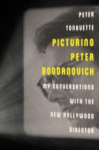 Couverture du livre Picturing Peter Bogdanovich - de Peter Tonguette