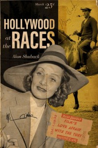 Couverture du livre Hollywood at the Races - de Alan Shuback