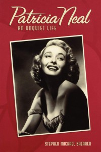 Couverture du livre Patricia Neal - de Stephen Michael Shearer