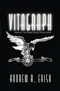 Couverture du livre Vitagraph - de Andrew A. Erish