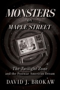 Couverture du livre Monsters on Maple Street - de David J. Brokaw