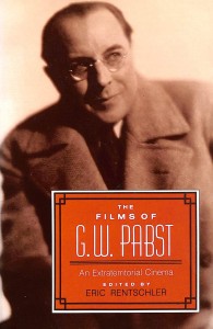 Cover of the book The Films Of G.W. Pabst - by Eric&nbsp;Rentschler