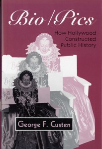 Couverture du livre Bio/Pics - de George Custen