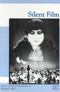 Couverture du livre Silent Film - Sous la direction de Richard Abel
