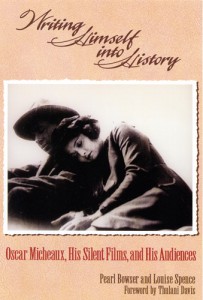 Cover of the book Writing Himself Into History - by Pearl Bowser and Louise Spence