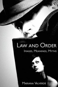 Couverture du livre Law and Order - de Mariana Valverde