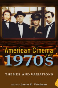 Couverture du livre American Cinema of the 1970s - Sous la direction de Lester D. Friedman