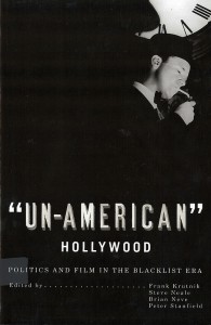 Couverture du livre 'Un-American' Hollywood - de Frank Krutnik, Steve Neale, Brian Neve et Peter Stanfield