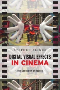Couverture du livre Digital Visual Effects in Cinema - de Stephen Prince