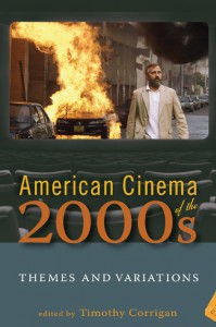 Cover of the book American Cinema of the 2000s - Edited by Timothy Corrigan