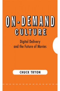 Couverture du livre On-Demand Culture - de Chuck Tryon