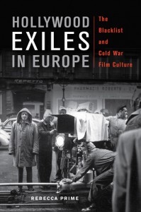 Couverture du livre Hollywood Exiles in Europe - de Rebecca Prime
