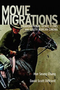 Cover of the book Movie Migrations - by Hye Seung Chung and David Scott Diffrient